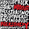 Rock Steady [Vinilo]