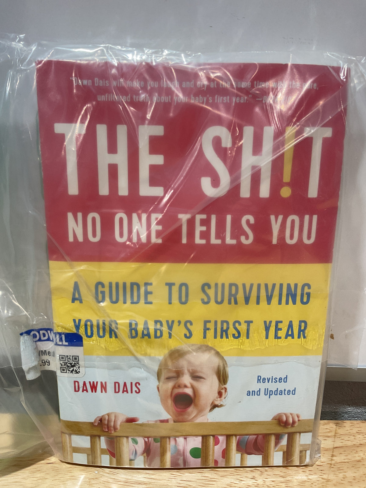 The Sh!t No One Tells You | Guía para Sobrevivir el Primer Año de tu Bebé (Libro en Inglés)